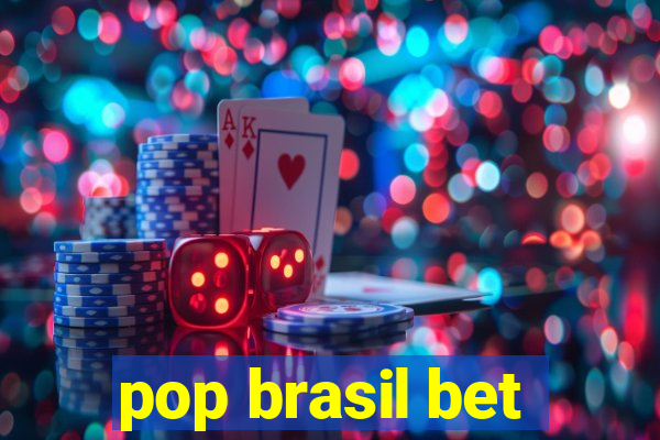 pop brasil bet